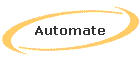Automate